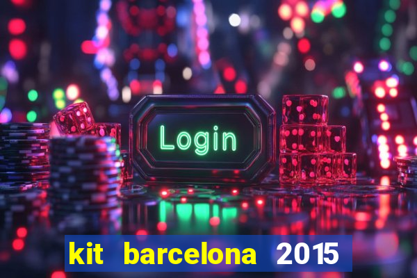 kit barcelona 2015 dls 19